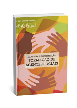 Cartilha de Orientação - Formação de Agentes Sociais