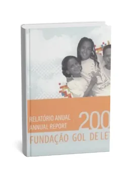 Capa do Relatório Anual 2008 da Fundação Gol de Letra